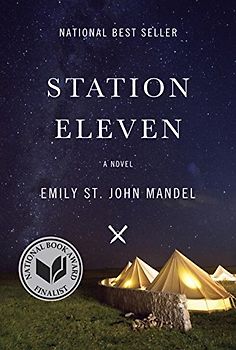 Station Eleven - Emily St. John Mandel [Hardcover]