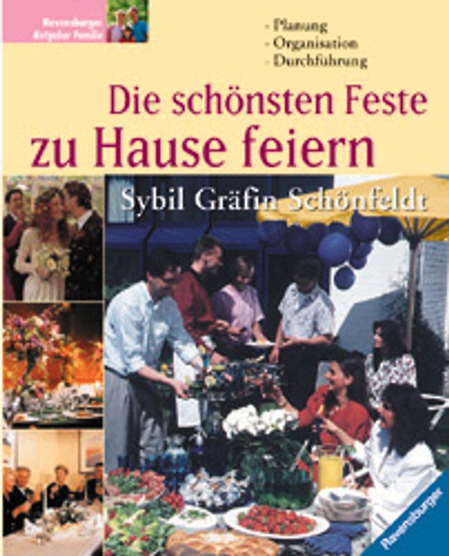 Die schönsten Feste zu Hause feiern