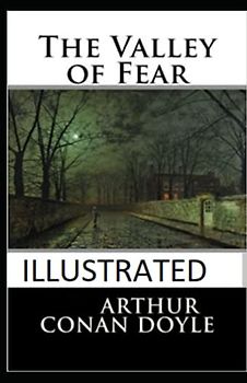 The Valley of Fear Illustrated