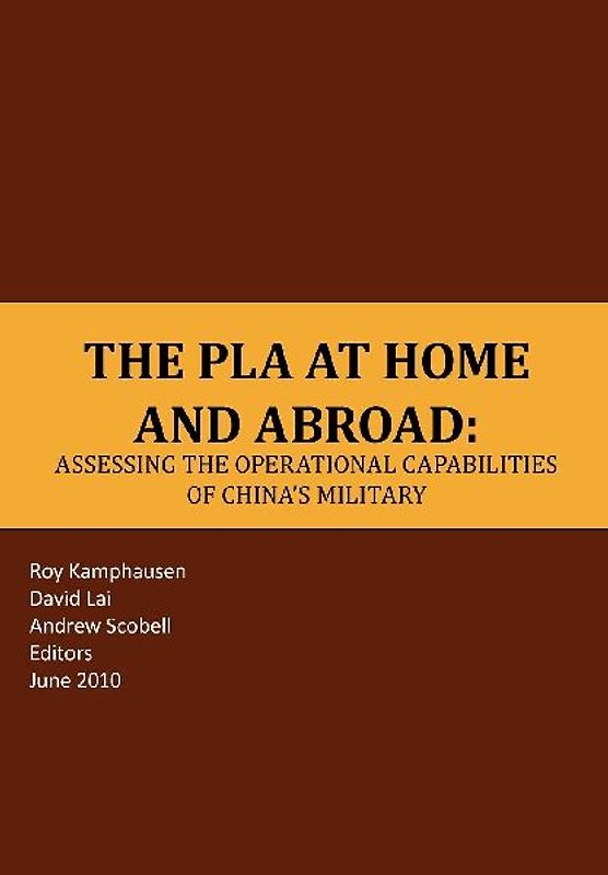 The PLA at Home and Abroad