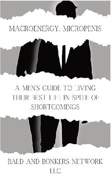 Macroenergy, Micropenis