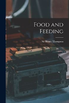 Food and Feeding
