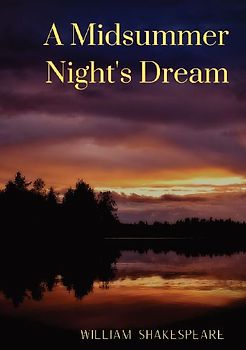 A Midsummer Night's Dream