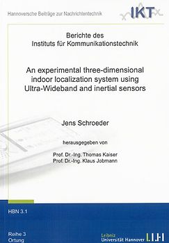 An experimental three-dimensional indoor localization system using Ultra-Wideband and inertial sensors