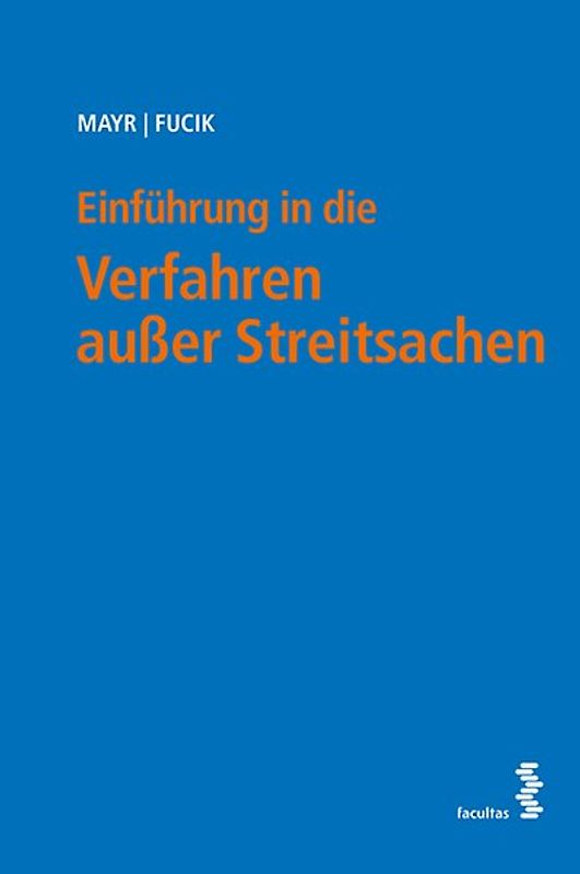 Einführung in die Verfahren außer Streitsachen