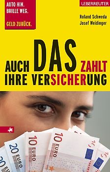 Auch das zahlt Ihre Versicherung