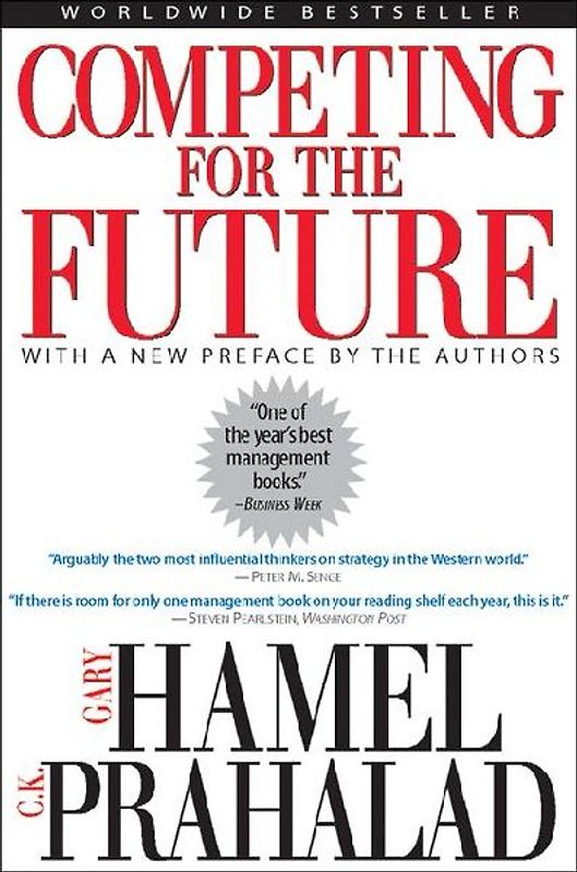 Competing for the Future - Gary Hamel
