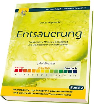 Ganzheitliche Entsäuerung
