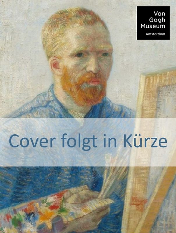 Kleine Bibliothek großer Persönlichkeiten: Vincent van Gogh