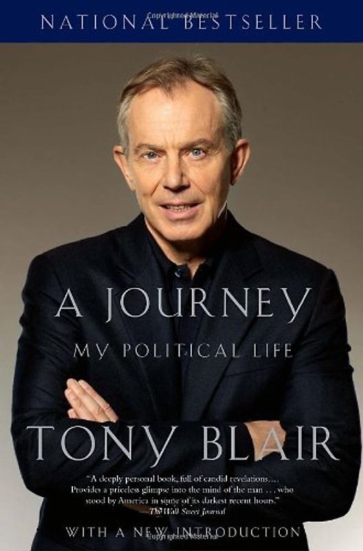 A Journey: My Political Life (Vintage) - Tony Blair