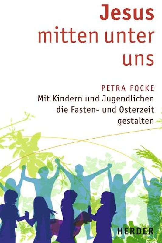 Jesus mitten unter uns