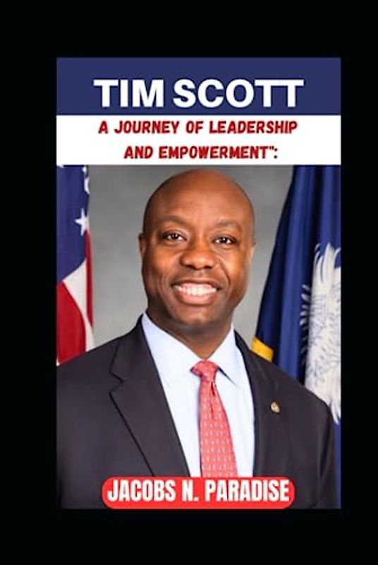 TIM SCOTT: A Journey of Leadership and Empowerment