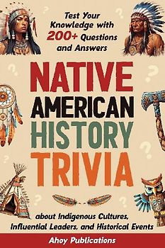 Native American History Trivia