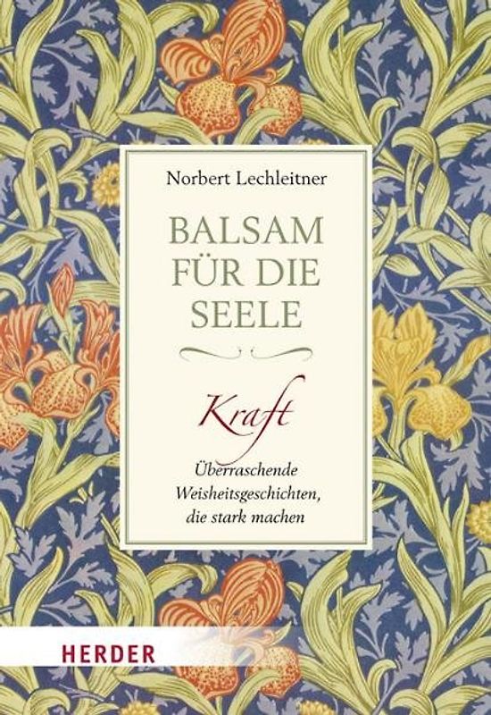 Balsam für die Seele - Kraft