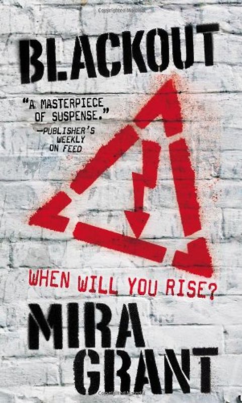 Blackout (The Newsflesh Trilogy) - Mira Grant
