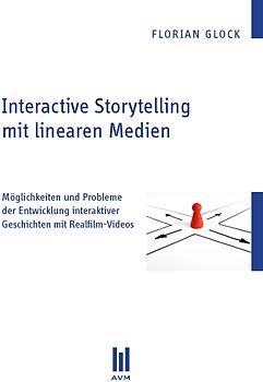 Interactive Storytelling mit linearen Medien