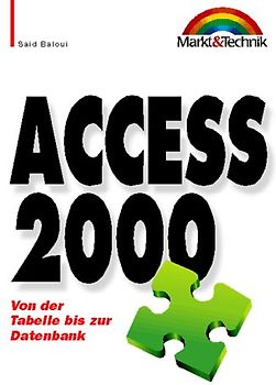 Access 2000. Daten verwalten, analysieren, bereitstellen