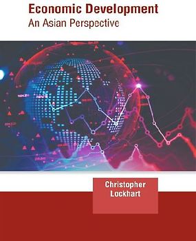 Economic Development: An Asian Perspective