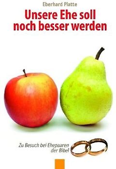 Unsere Ehe soll noch besser werden