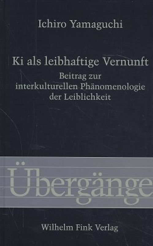 Ki als leibhaftige Vernunft