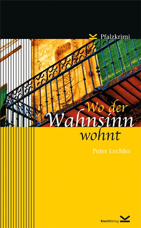 Wo der Wahnsinn wohnt