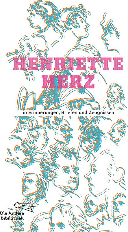 Henriette Herz in Erinnerungen, Briefen und Zeugnissen
