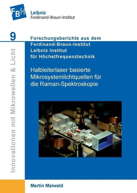 Halbleiterlaser basierte Mikrosystemlichtquellen für die Raman-Spektroskopie