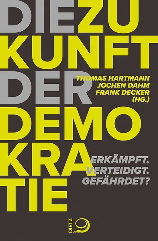 Die Zukunft der Demokratie