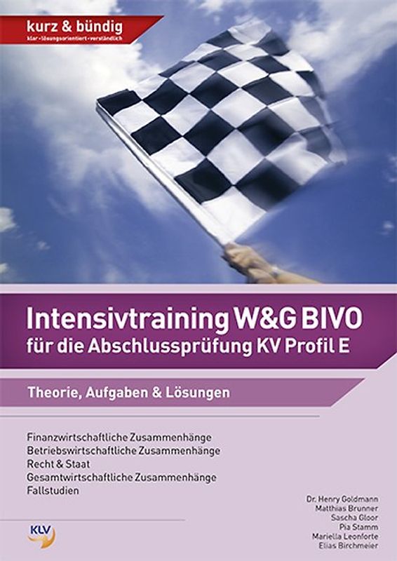 Intensivtraining W&G BIVO für die Abschlussprüfung KV Profil E