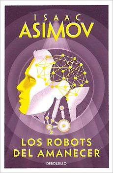 Los robots del amanecer