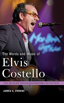 The Words and Music of Elvis Costello