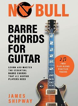 No Bull Barre Chords for Guitar