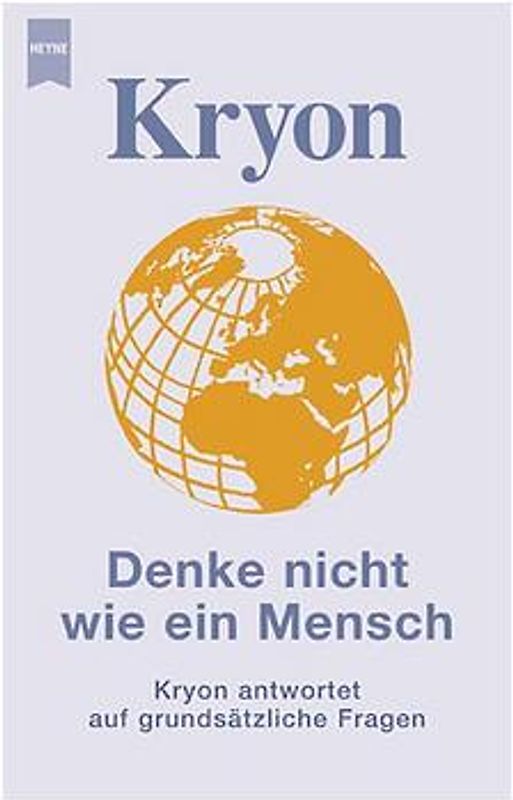 Kryon - Denke nicht wie ein Mensch