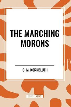 The Marching Morons