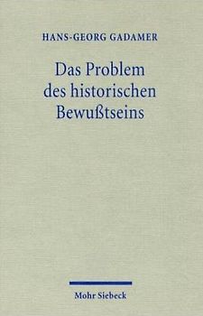Das Problem des historischen Bewußtseins
