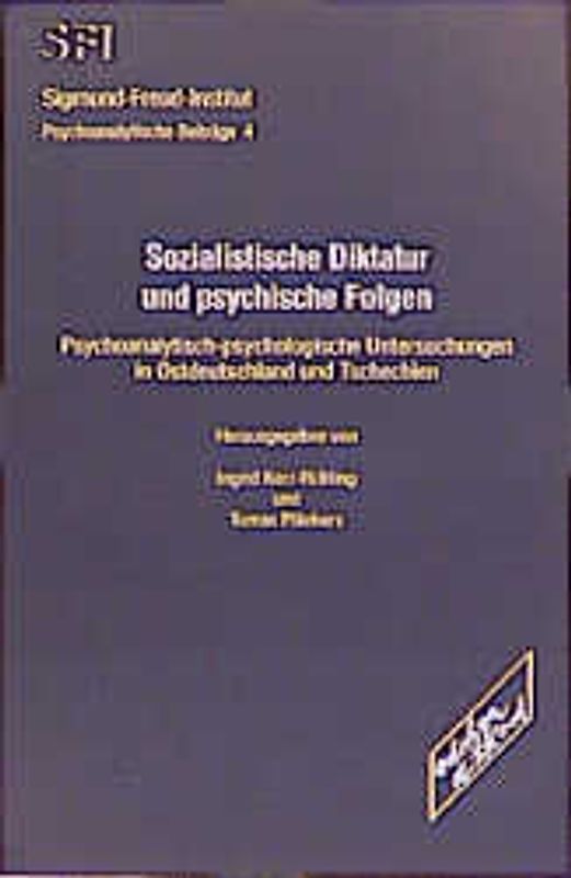 Sozialistische Diktatur und psychische Folgen