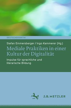 Mediale Praktiken in einer Kultur der Digitalität