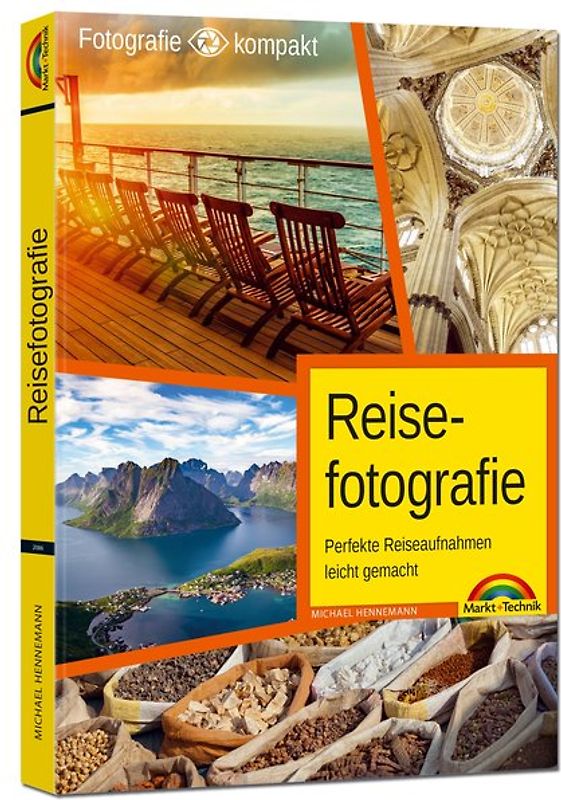 Reisefotografie - Perfekte Reiseaufnahmen leicht gemacht
