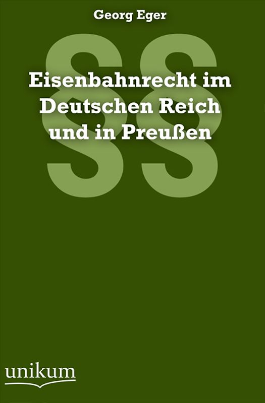 Eisenbahnrecht im Deutschen Reich und in Preußen