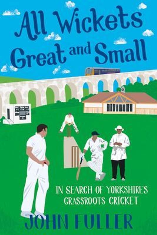 All Wickets Great and Small
