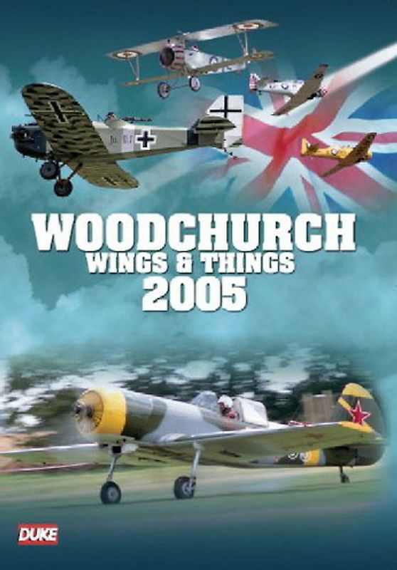 Woodhurch Wings & Things 2005 DVD