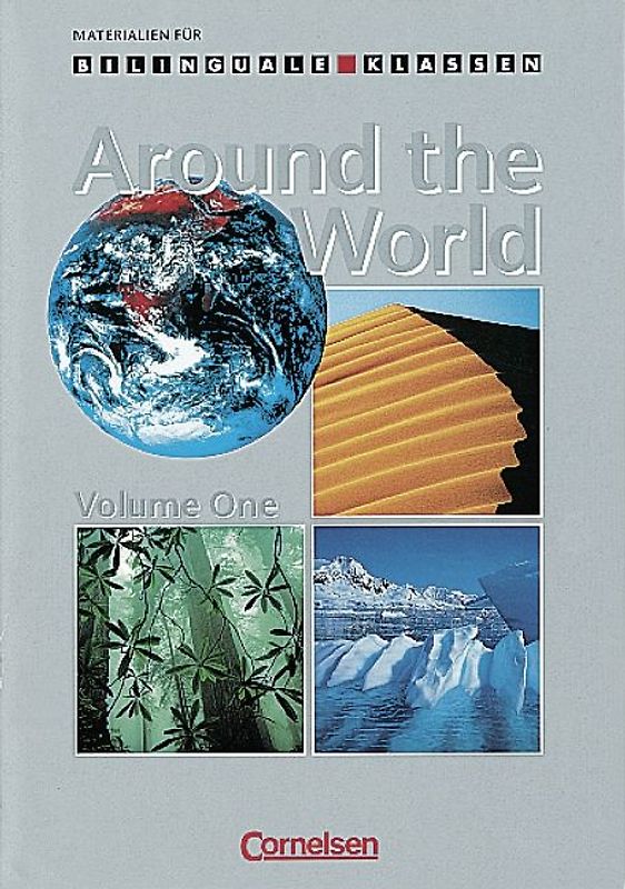 Materialien für den bilingualen Unterricht - Geographie / 7. Schuljahr - Around the World - Volume 1