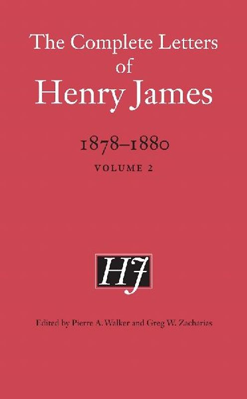 The Complete Letters of Henry James, 1878-1880