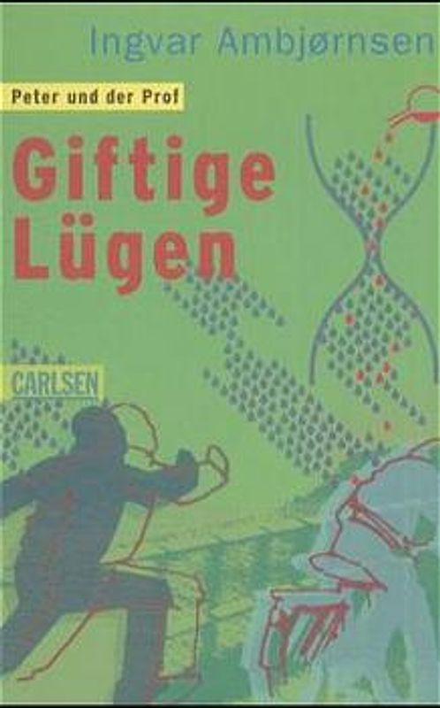 Peter und der Prof / Giftige Lügen