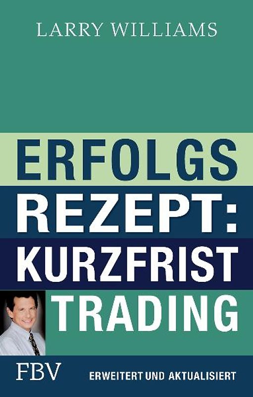 Erfolgsrezept: Kurzfristtrading
