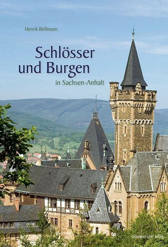 Schlösser und Burgen in Sachsen-Anhalt
