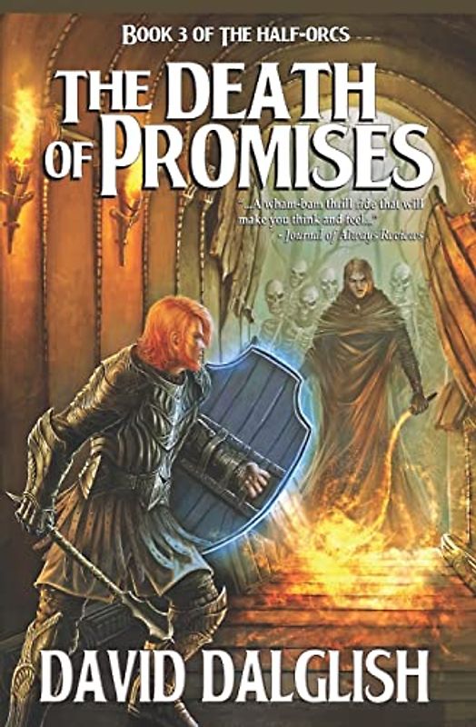 The Death of Promises (Half-orcs, Band 3)