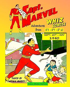 Captain Marvel, three adventures from Whiz Comics -