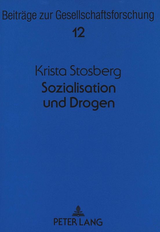 Sozialisation und Drogen