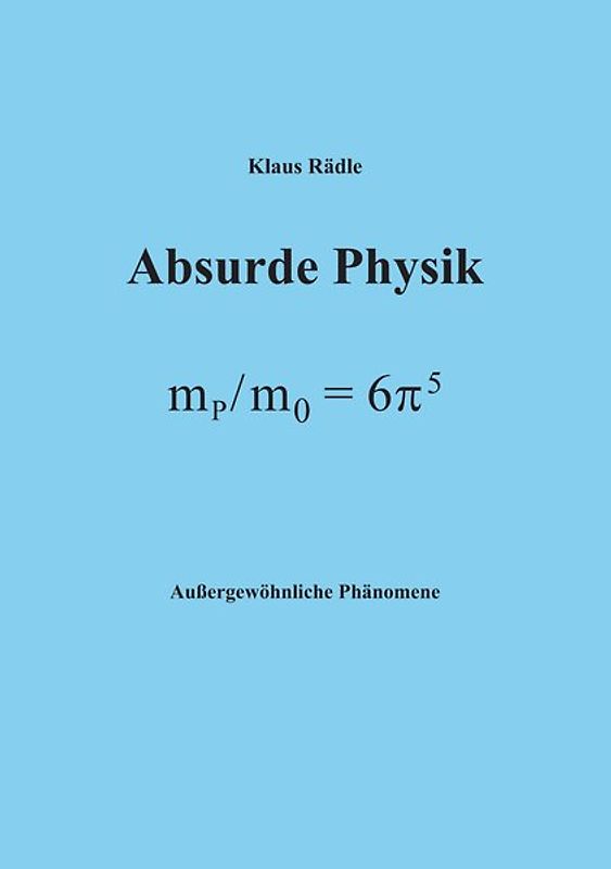 Absurde Physik